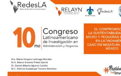 UPSIN destaca en RELAYN 2025 con investigación sobre sustentabilidad en micro y pequeñas empresas