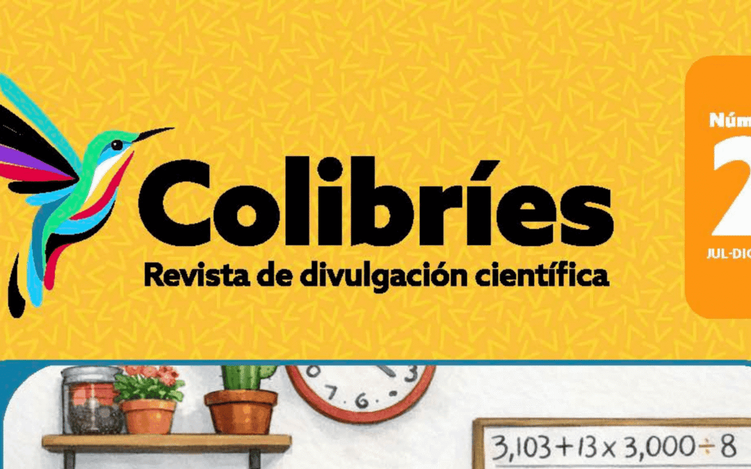 Revista de Divulgación Científica “Colibríes” segundo número