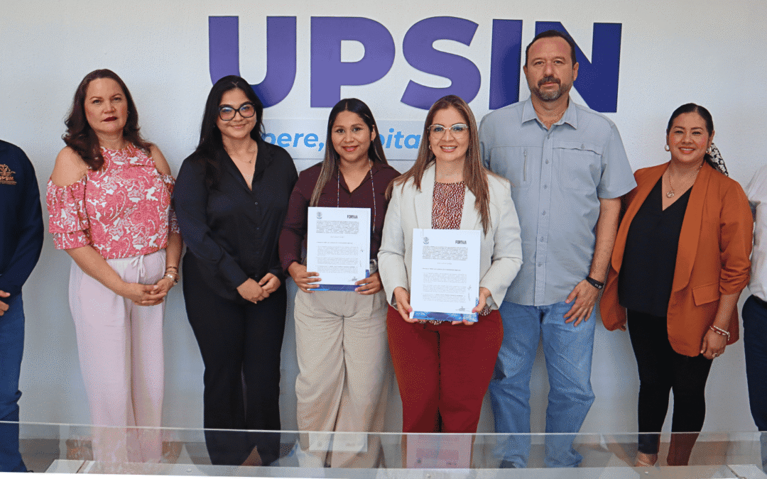 Fortiva y UPSIN fortalecen vinculación para impulsar experiencia profesional