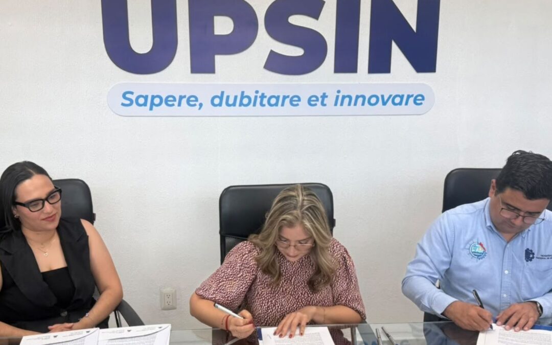 UPSIN fortalece su vinculación con el Instituto Tecnológico de Mazatlán